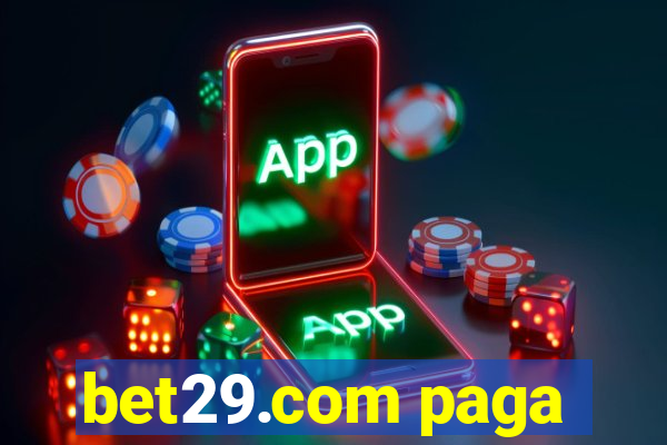 bet29.com paga